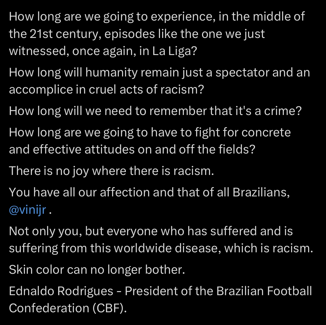 巴西足协主席声援维尼修斯：你的身后有我，有千万巴西人民支持