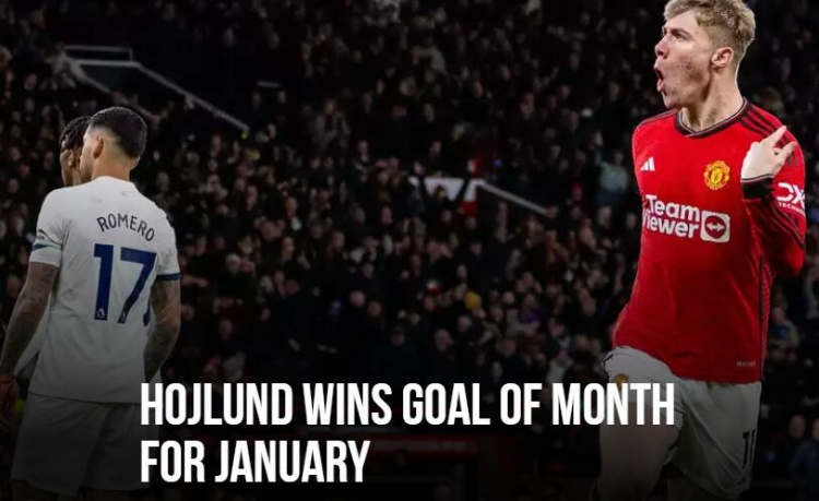 曼联1月队内最佳进球：霍伊伦对阵热刺爆射破门