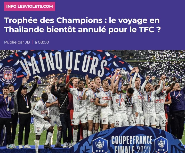 法媒：原定8月5日在泰国举行的法国超级杯可能推迟或取消